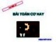 Bài giảng Động học chất điểm - Bài: Bài toán cơ hay