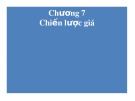 Bài giảng Quản trị marketing Chương 7 - Th.S Đỗ Khắc Xuân Diễm