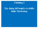 Bài giảng Quản trị marketing Chương 2 - Th.S Đỗ Khắc Xuân Diễm