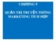 Bài giảng Quản trị marketing Chương 9 - Th.S Đỗ Khắc Xuân Diễm