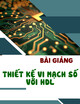 Bài giảng Thiết kế vi mạch số với HDL: Chương 2 - Lê Lý Quyên Quyên