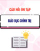 Câu hỏi ôn tập môn Giáo dục chính trị