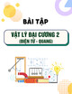Bài tập Vật lý đại cương 2 (Điện từ - quang)