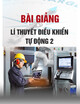 Bài giảng Lí thuyết điều khiển tự động 2 - Chương 1: Giới thiệu về hệ thống điều khiển số