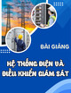 Bài giảng Hệ thống điện và điền khiển giám sát: Chương 2 - TS. Nguyễn Tùng Linh