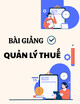 Bài giảng Quản lý thuế: Chuyên đề 5 - TS. Phạm Thị Thu Trang