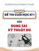 Đề thi cuối học kì 1 môn Dung sai - Kỹ thuật đo năm 2025-2026