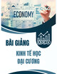 Bài giảng Kinh tế học đại cương - Chương 2: Cung, cầu, và giá cả thị trường