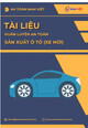 Tài liệu Huấn luyện an toàn lao động sản xuất ô tô (xe hơi)